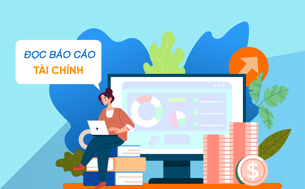 Cách đọc báo cáo tài chính cho người mới bắt đâu